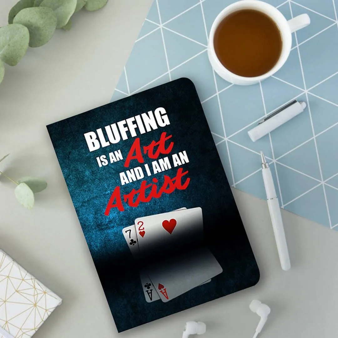 Art of Bluffing Notebook